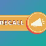 5 Ongoing Recalls You Should Know About This Week