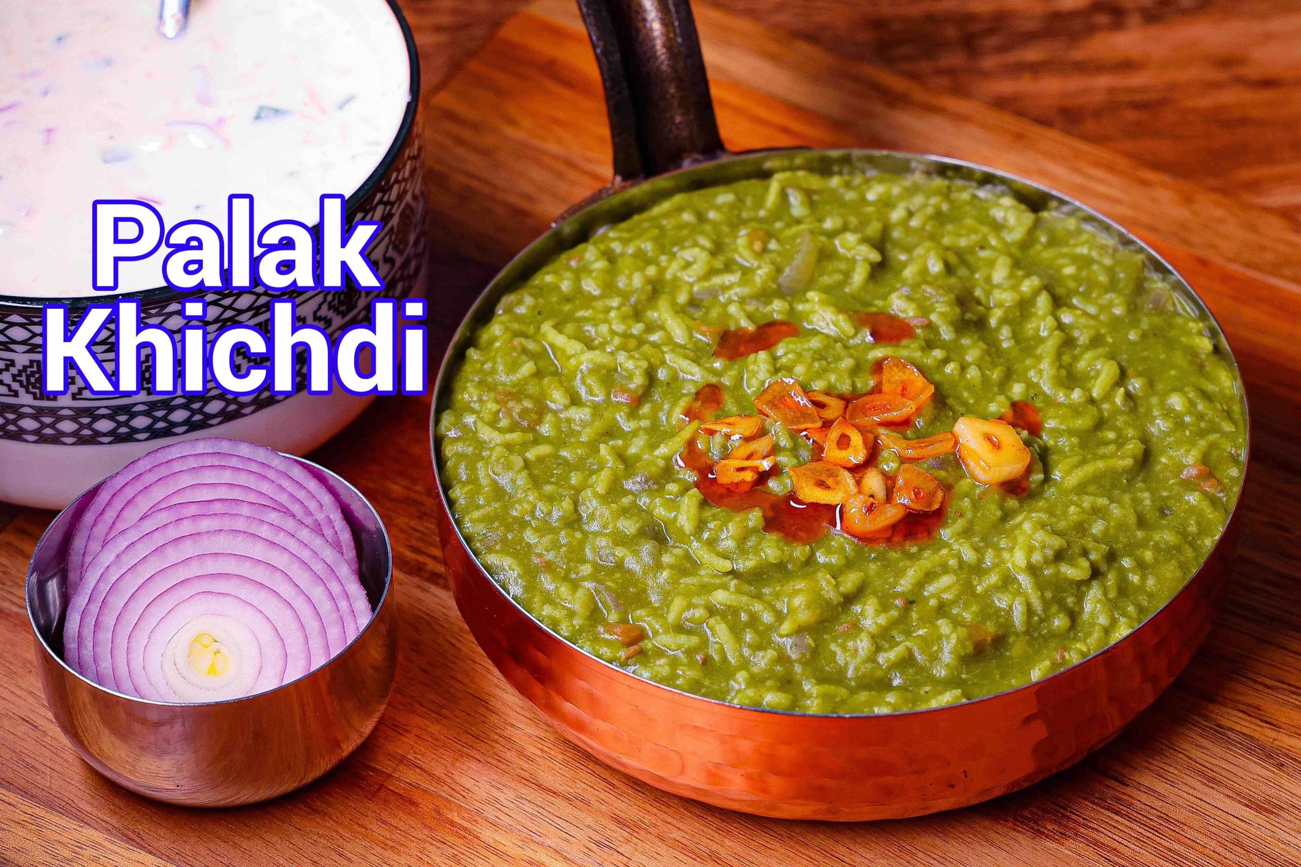Palak Khichdi Recipe | Dhaba style