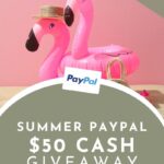 Summer PayPal $50 Gift Card Giveaway
