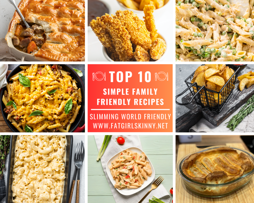 Top 10 Simple Family Friendly Recipes | Slimming World Friendly & Delicious - Fatgirlskinny.net