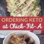 ordering keto at chick fil a pinterest image