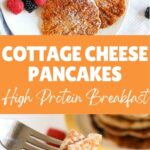pin image cottage cheese pancakes on a white plate garnished with raspberries and blackberries