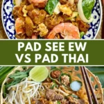 Pad see ew vs pad Thai comparison.