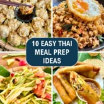 Collage of Thai meal prep recipes including fried rice, spring rolls, and papaya salad.