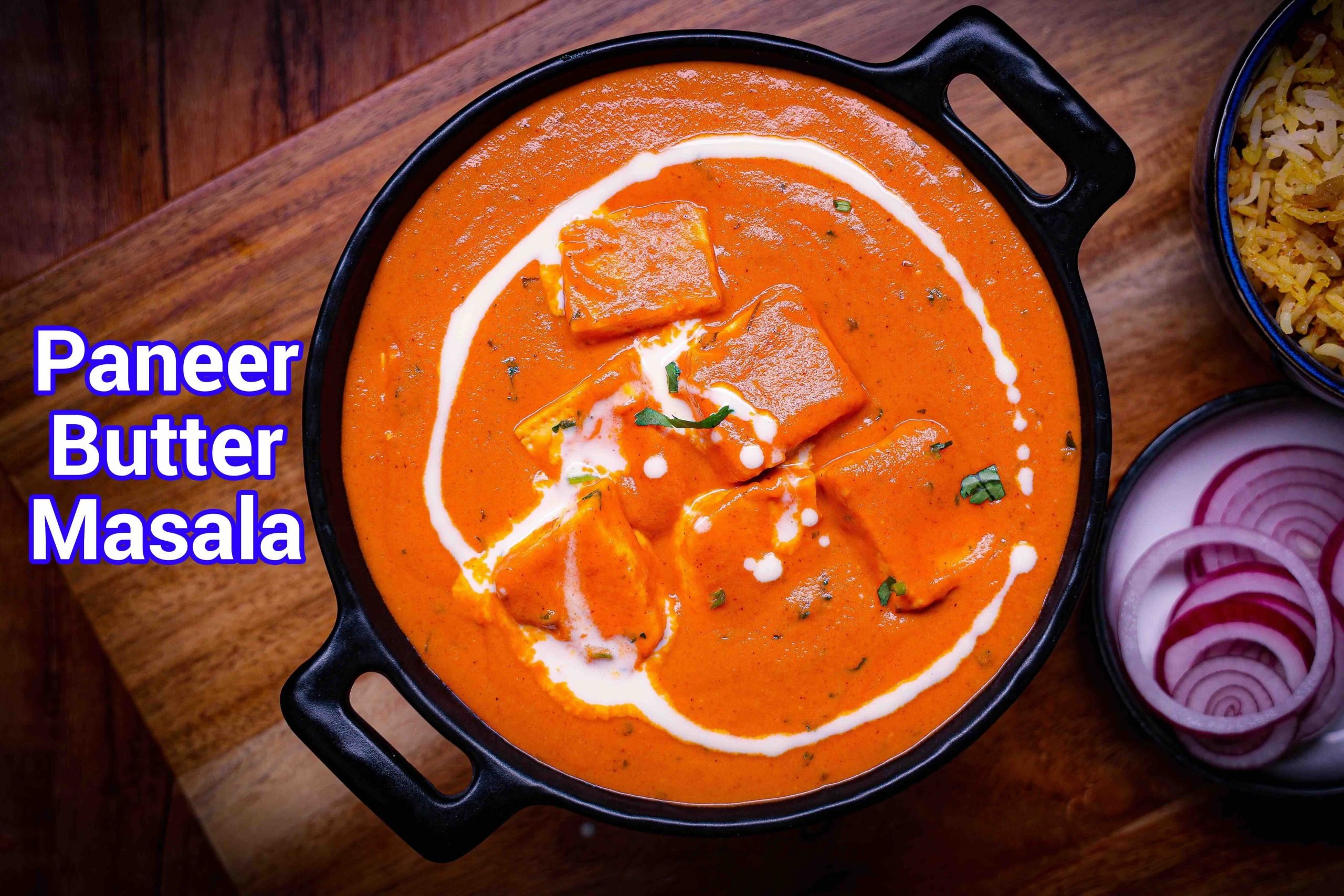 Paneer Butter Masala Recipe - Restaurant Style